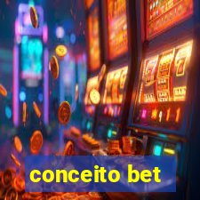 conceito bet